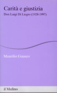 libro "Carità e Giustizia" di Maurilio Guasco