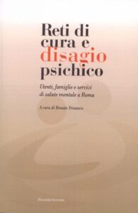 Libro Reti di cura e disagio psichico a cura di Renato Frisanco